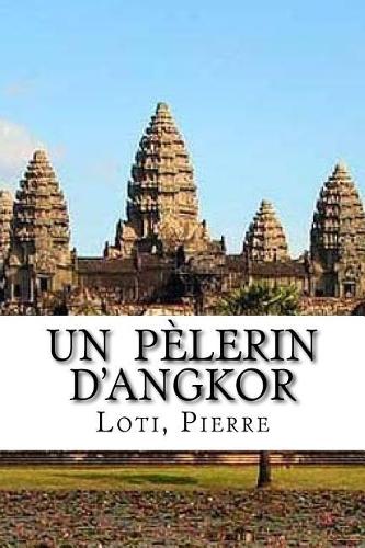 Un pèlerin d'Angkor