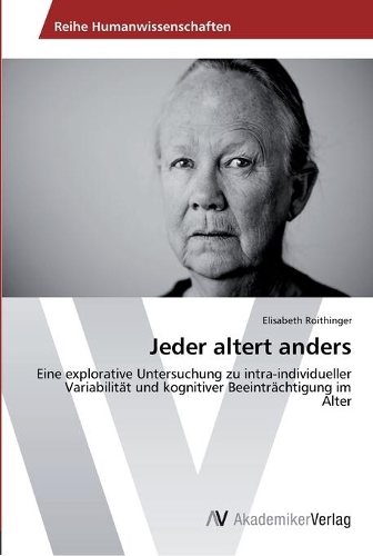 Jeder altert anders: (German)