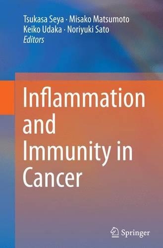 Inflammation and Immunity in Cancer