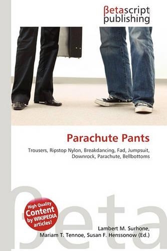 Parachute Pants: (English)