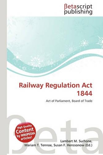 Railway Regulation ACT 1844