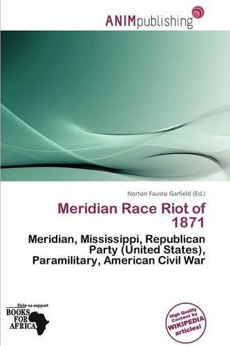 Meridian Race Riot of 1871