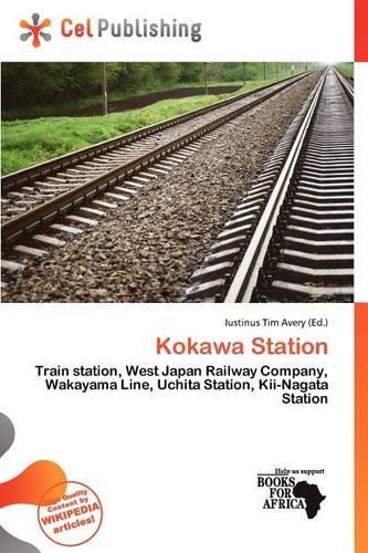 Kokawa Station: (English)