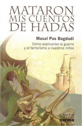 Mataron MIS Cuentos de Hadas