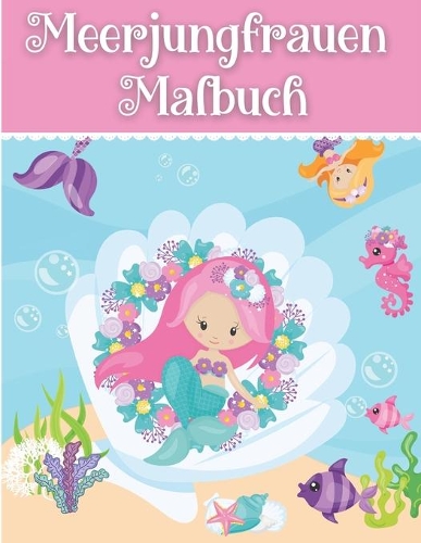 Meerjungfrauen Malbuch