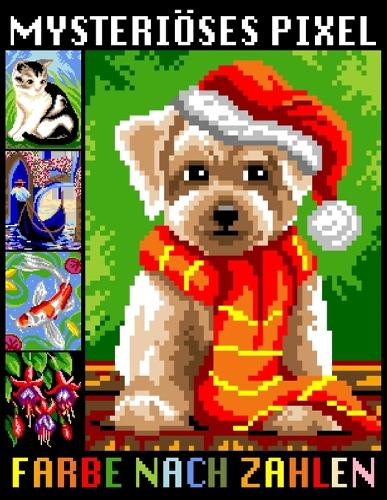 Mysteriöses Pixel Farbe nach Zahlen: Color Quest für Stressabbau und Entspannung (Mosaik Farbe nach Zahlen für Erwachsene)