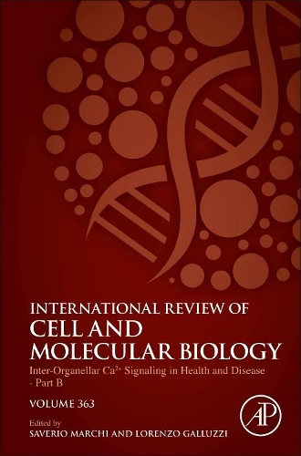 Inter-Organellar Ca2+ Signaling in Health and Disease - Part B: Volume 363(Volume 363 International Review of Cell and Molecular Biology)