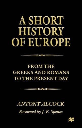 A Short History of Europe