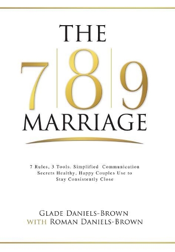 The 7-8-9 Marriage