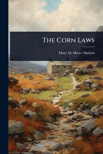 The Corn Laws