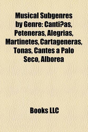 Musical Subgenres by Genre