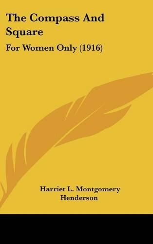 The Compass and Square