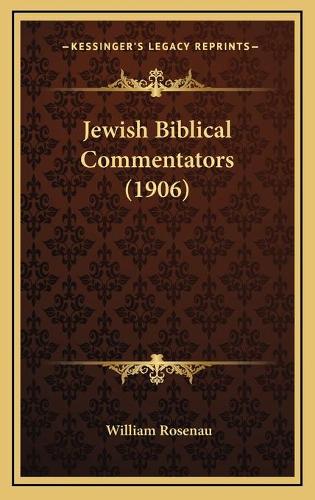 Jewish Biblical Commentators (1906)