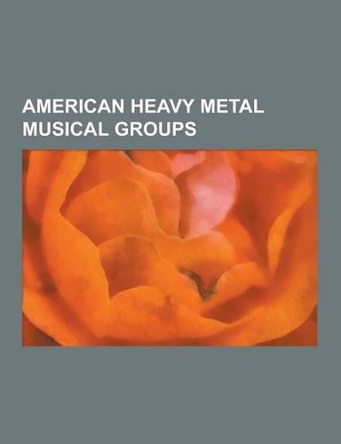American Heavy Metal Musical Groups