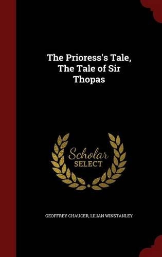 The Prioress's Tale, The Tale of Sir Thopas