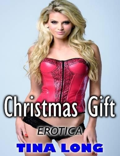 Erotica: Christmas Gift
