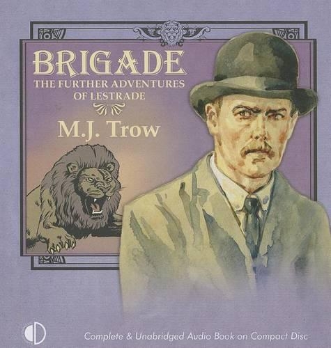 Brigade: The Further Adventures Of Lestrade