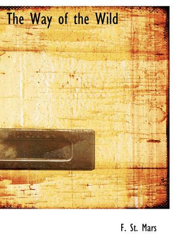 Way of the Wild: (English)