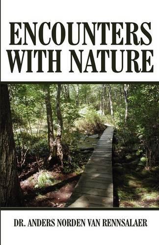 Encounters with Nature