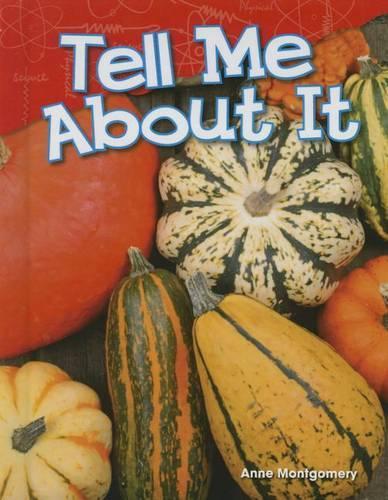 Tell Me About it: (Science Readers: Content and Literacy)