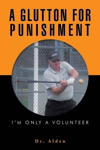 A Glutton for Punishment