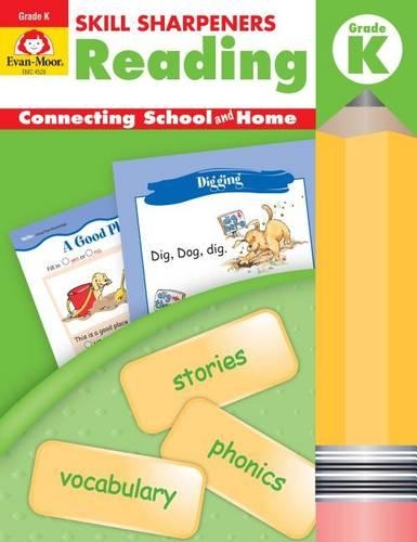 Skill Sharpeners: Reading, Grade Kindergarten Workbook: (Skill Sharpeners: Reading)