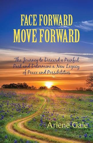Face Forward, Move Forward
