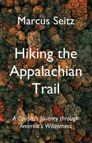 Hiking the Appalachian Trail