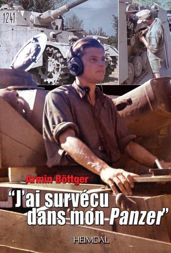 J'Ai SurvéCu Dans Mon Panzer: 12.Schwadron Panzer-Regiment 24 24.Panzer-Division