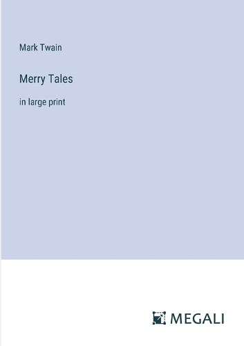Merry Tales: in large print