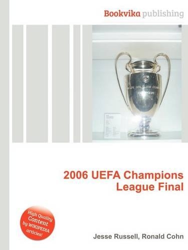 2006 Uefa Champions League Final