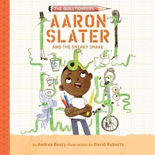 Aaron Slater and the Sneaky Snake: (6 Questioneers)