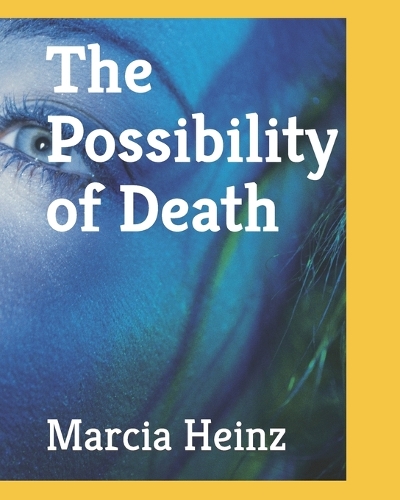 The Possibility of Death