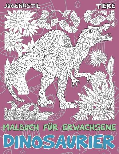 Malbuch für Erwachsene - Jugendstil - Tiere - Dinosaurier