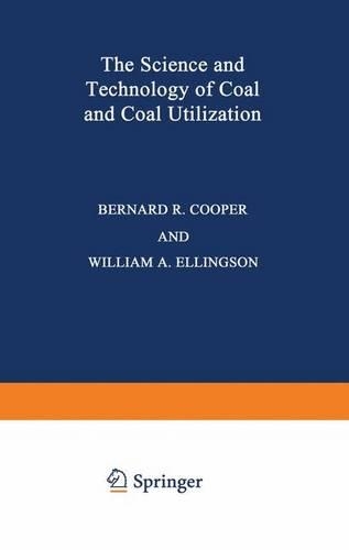 The Science and Technology of Coal and Coal Utilization: (English)