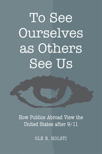 To See Ourselves as Others See Us
