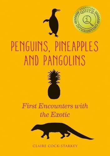 Penguins, Pineapples and Pangolins