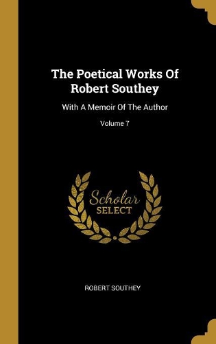 The Poetical Works Of Robert Southey