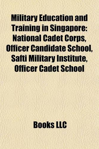 Military Education and Training in Singapore