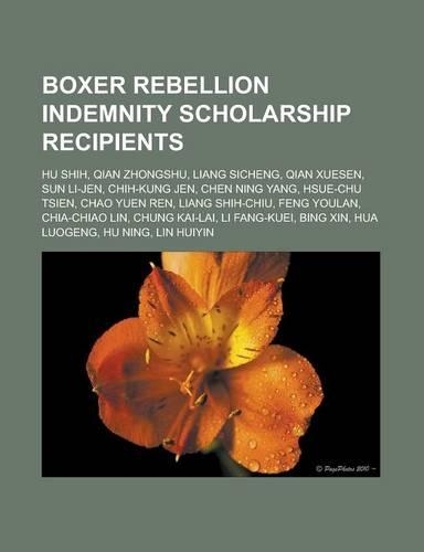 Boxer Rebellion Indemnity Scholarship Recipients