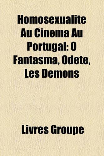 Homosexualit Au Cinma Au Portugal