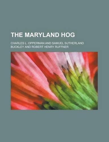 The Maryland Hog