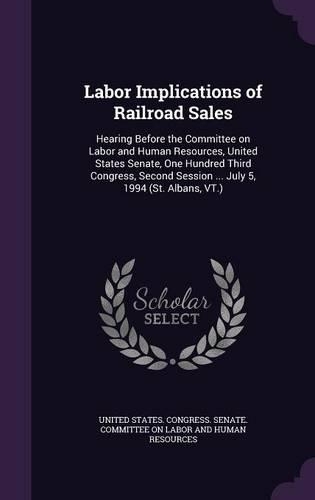 Labor Implications of Railroad Sales