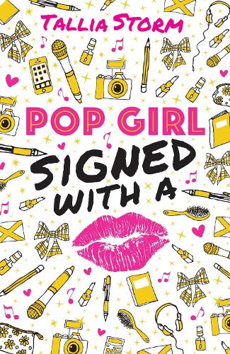 Pop Girl: Signed with a Kiss