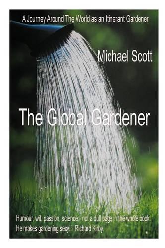 The Global Gardener: (English)