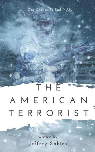 American Terrorist: (American Terrorist)