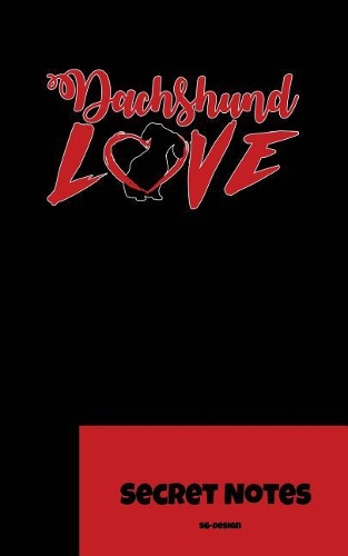 Dachshund Love - Secret Notes