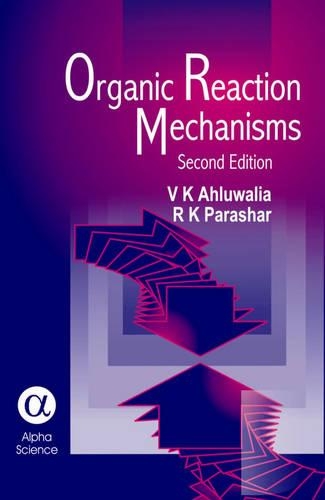 Organic Reaction Mechanisms