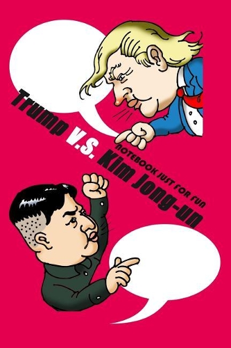 Trump V.S. Kim Jong-Un