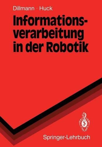 Informationsverarbeitung in der Robotik